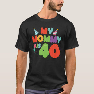 T-shirt Maman 40E Anniversaire T Extraordinaire Ma maman 4