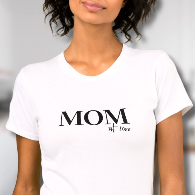 T-shirt Maman a établi mère simple (Mom Established Simple Mother T-Shirt)