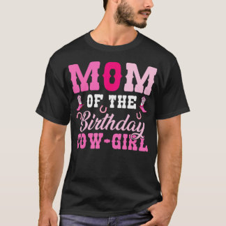 T-shirt Maman Adorable De La Cow Girl D'anniversaire Rodeo
