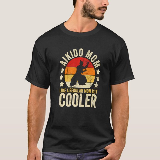 T-shirt Maman Aikido comme une maman régulière mais la mèr (Devant)