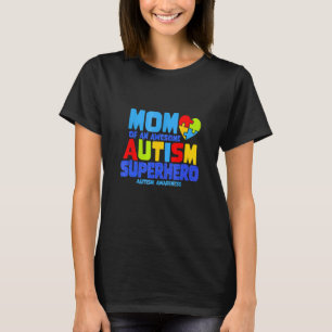 T-shirt Maman Autisme D'un Super Héros Incroyable Autisme 