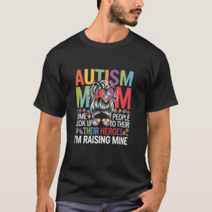 T-shirt Maman Autisme Élevant Héros Beau Chignon Dégage Au