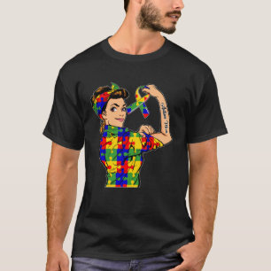T-shirt Maman autiste Incassable Rosie la riveuse forte fe