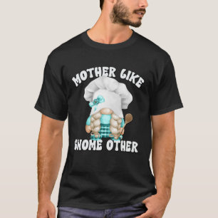 T-shirt Maman Baking Dit Pour Gnome Lover Cuisine Gr