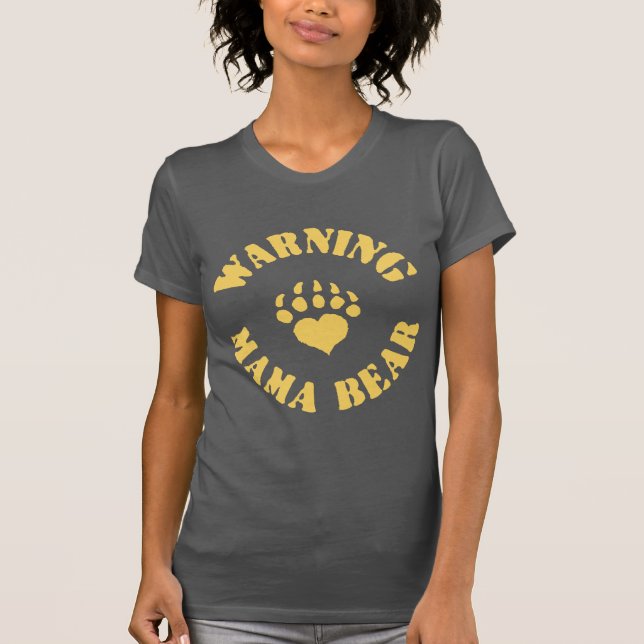 T-shirt Maman Bear Warning (Devant)