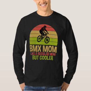 T-shirt Maman BMX comme un papa normal mais plus cool vélo
