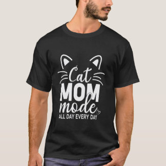 T-shirt Maman Chat Mode Tous Les Jours Chaque Jour Amoureu