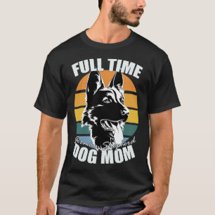 T-shirt Maman Chien à temps plein Allemand Berger noir et 