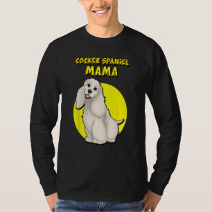 T-shirt Maman Cocker Spaniel Cocker Spaniel Buff Chien Mèr