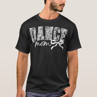 T-shirt Maman Danseuse Coquette Maman de Ballet Maman Dans
