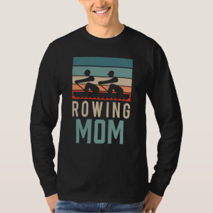 T-shirt Maman d'aviron Rang Rameur Rameurs Passion Mère Ma