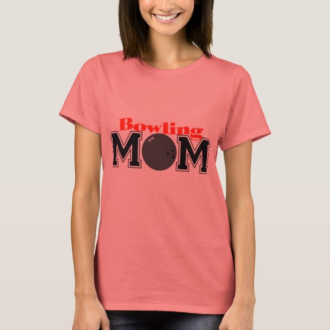 T-shirt Maman de bowling (Devant)