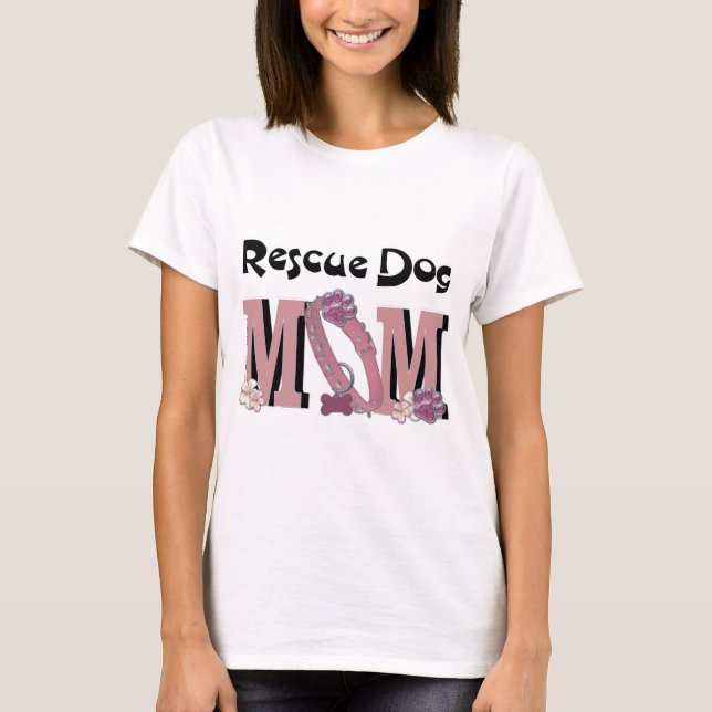 T-shirt MAMAN de chien de délivrance (Devant)