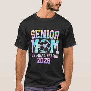 T-shirt Maman de footballeur senior Dernière saison 2026 C