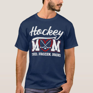 T-shirt Maman de hockey Mariée Givrée a Brisé Joueur de Ho