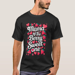 T-shirt Maman de la fête des fraises sucrées pour son prem