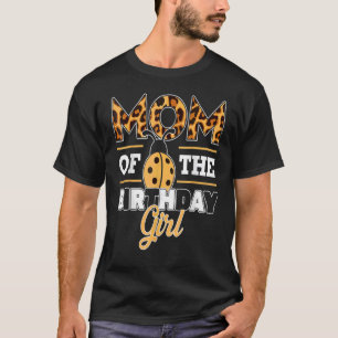 T-shirt Maman De La Fille Anniversaire Leopard Mama Bug Lo