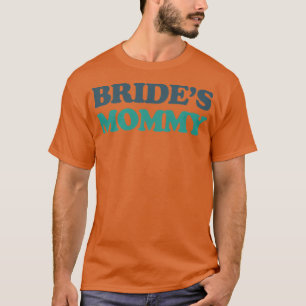 T-shirt Maman de la mariée