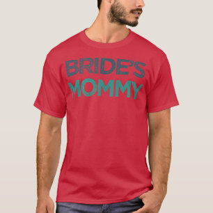 T-shirt Maman de la mariée drôle vintage