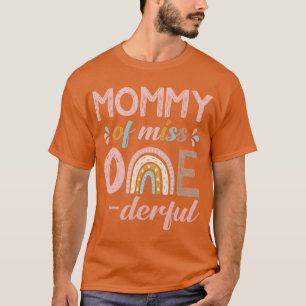 T-shirt Maman de la petite Miss Onederful 1er anniversaire