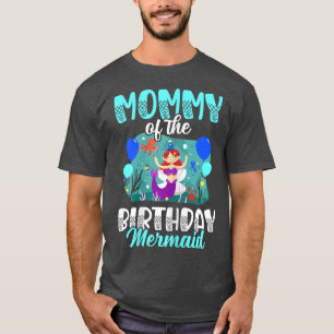 T-shirt Maman de la sirène d'anniversaire pour une sirène