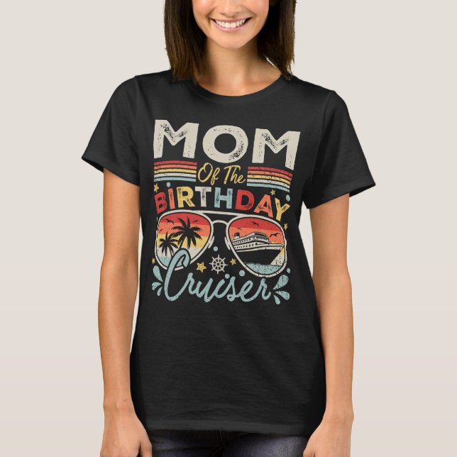 T-shirt Maman de l'anniversaire Cruiser Vacation Women (Devant)