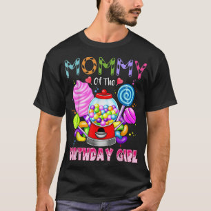 T-shirt Maman De L'Anniversaire Fille Candyland Candy Birt