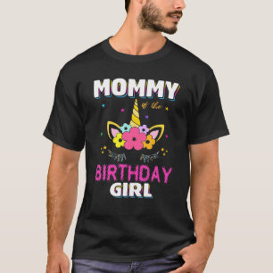 T-shirt Maman De L'Anniversaire Fille Mère Cadeau Unicorn 