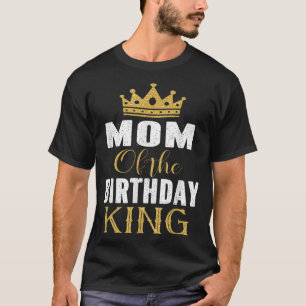 T-shirt Maman De L'Anniversaire King Boys Anniversaire Par