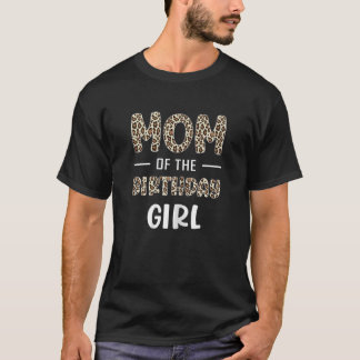 T-shirt Maman de l'anniversaire motif léopard animal femme