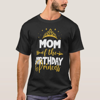T-shirt Maman de l'Anniversaire Princesse Idée Anniversair