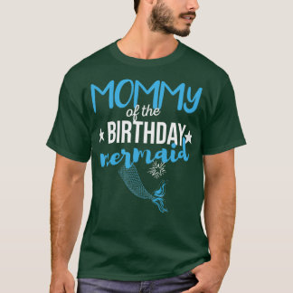 T-shirt Maman De L'Anniversaire Sirène Don Pour Femmes 1