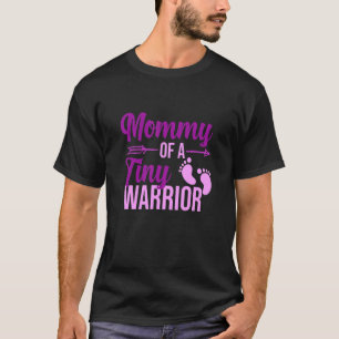 T-shirt Maman De Minuscule Guerrier Prématurité Soutien De