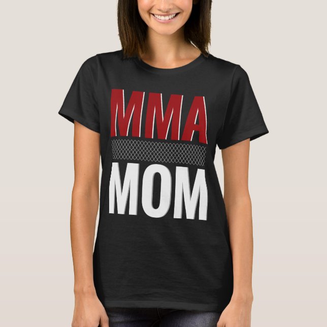 T-SHIRT MAMAN DE MIXED MARTIAL ART (Devant)