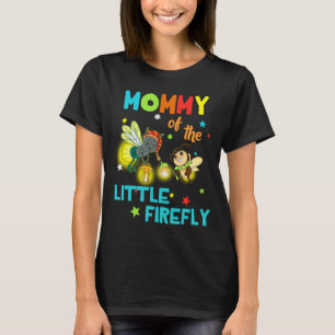 T-shirt Maman De Petite Luciole Anniversaire Famille Corre