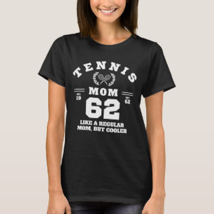 T-shirt Maman de tennis drôle de sport Établie en 1962