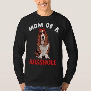 T-shirt Maman d'un Basshole Funny Basset Hound Maman Amour