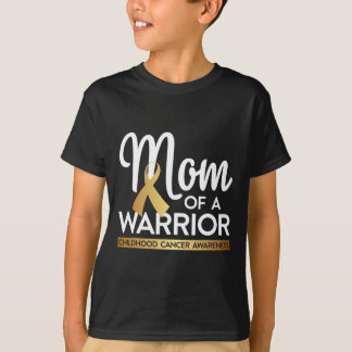 T-shirt Maman D'Un Guerrier Cancer De L'Enfance Ruban Or