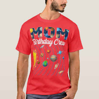 T-shirt Maman Équipage d'anniversaire Espace extra-atmosph
