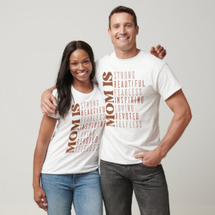 T-shirt Maman est forte, belle, intrépide, inspirante et a