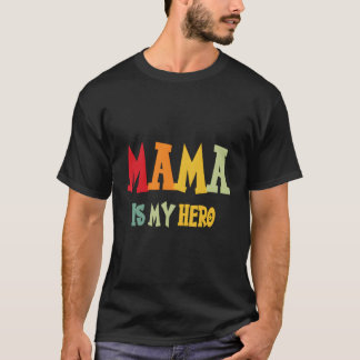 T-shirt Maman est mon héros
