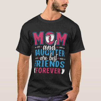 T-shirt Maman et fille Meilleurs amis pour toujours Citer