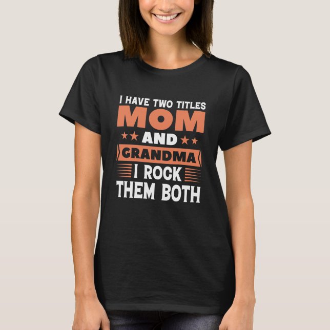 T-shirt Maman Et Grand-Maman (Devant)