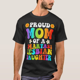 T-shirt Maman fière d'une fille lesbienne intelligente Fie