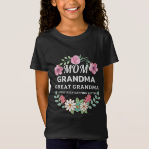T-Shirt Maman Grand-mère Grand-grand-mère Je Continue À Ob