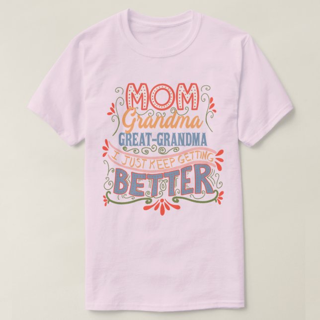 T-shirt Maman grand-mère grand-grand-mère je continue à s' (Design devant)