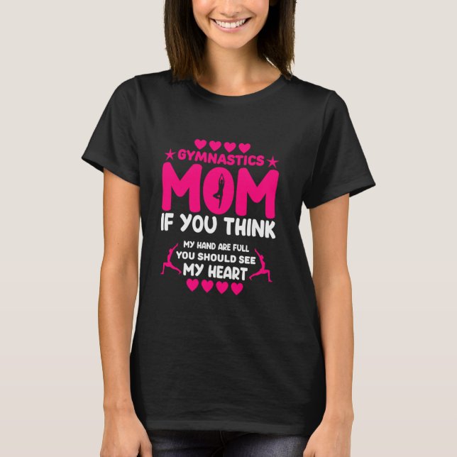 T-shirt Maman gymnastique Vous pensez que ma main est plei (Devant)