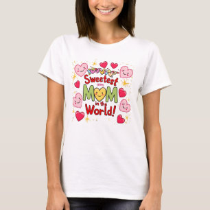 T-shirt Maman la plus douce au monde