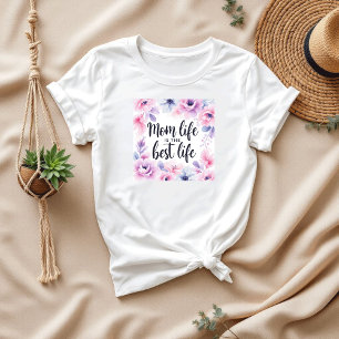 T-shirt Maman La Vie Est La Meilleure Vie   Fête des mères