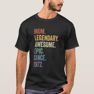 T-shirt Maman légendaire épopée stupéfiante depuis 1972 Bi